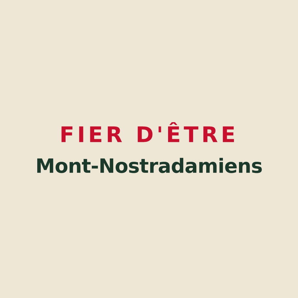 Tote bag « Fier d'être Mont-Nostradamiens » — design pour Mont-Notre-Dame