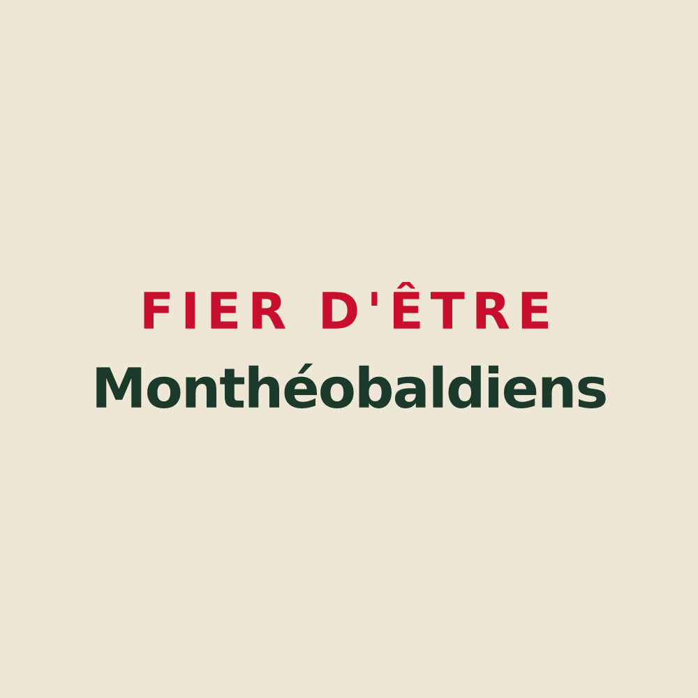 Tote bag « Fier d'être Monthéobaldiens » — design pour Monteaux