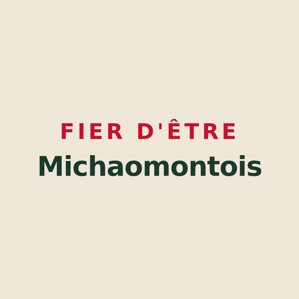 Tote bag « Fier d'être Michaomontois » — design pour Montmachoux