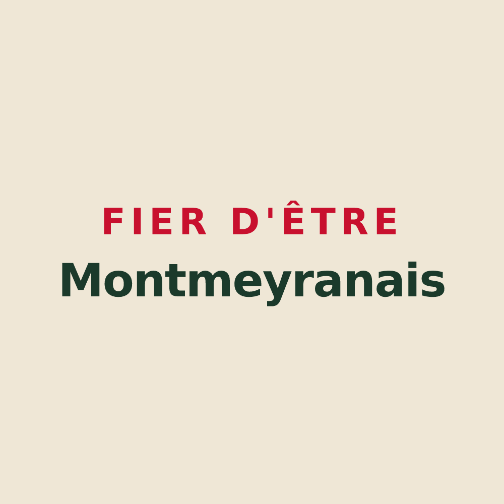Tote bag « Fier d'être Montmeyranais » — design pour Montmeyran