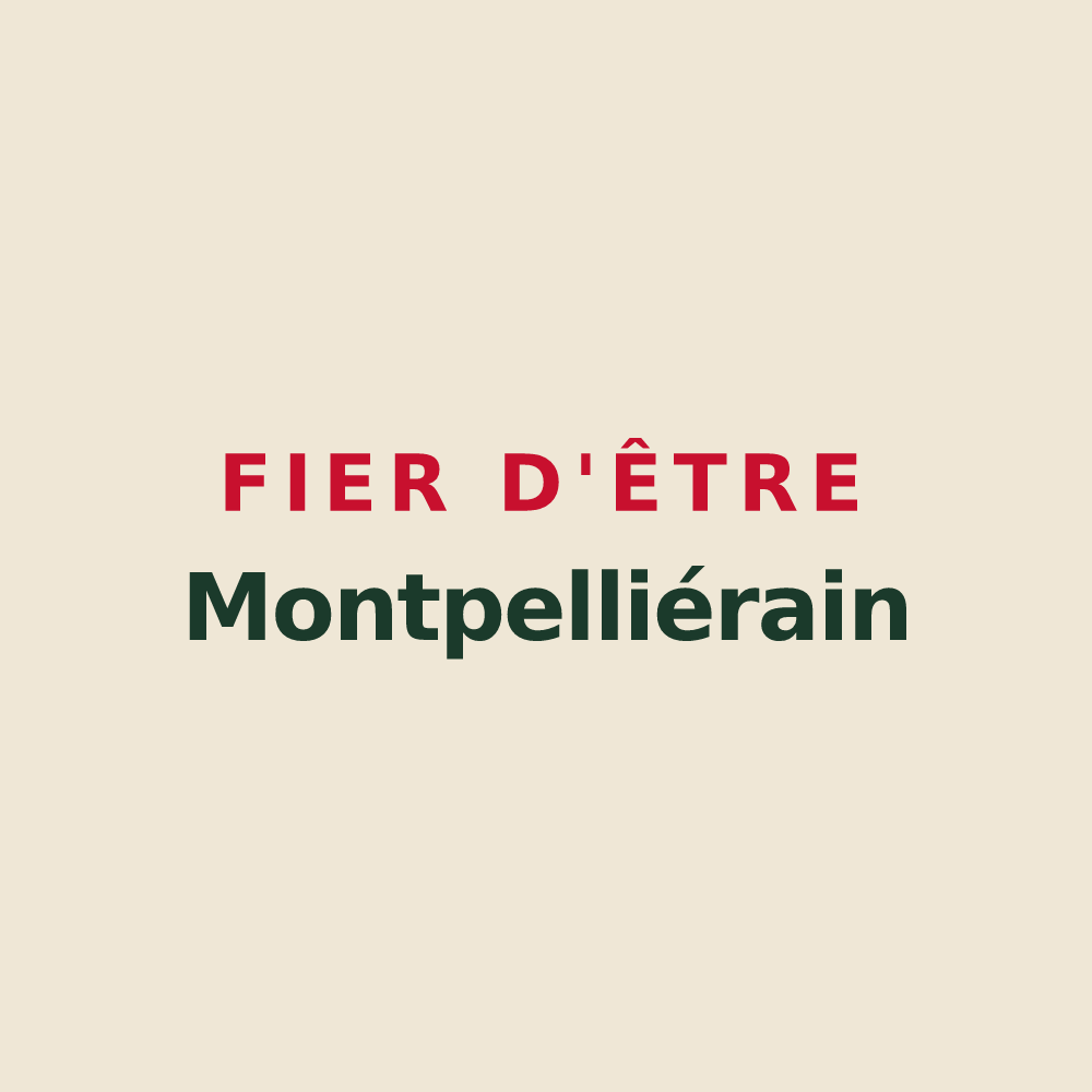 Tote bag « Fier d'être Montpelliérain » — design pour Montpellier