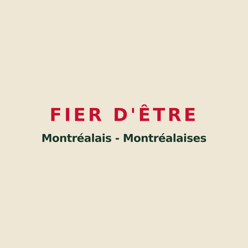 Tote bag « Fier d'être Montréalais - Montréalaises » — design pour Montréal