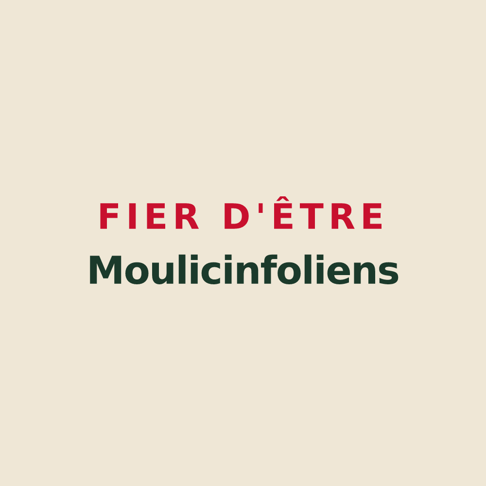 Tote bag « Fier d'être Moulicinfoliens » — design pour Moulines