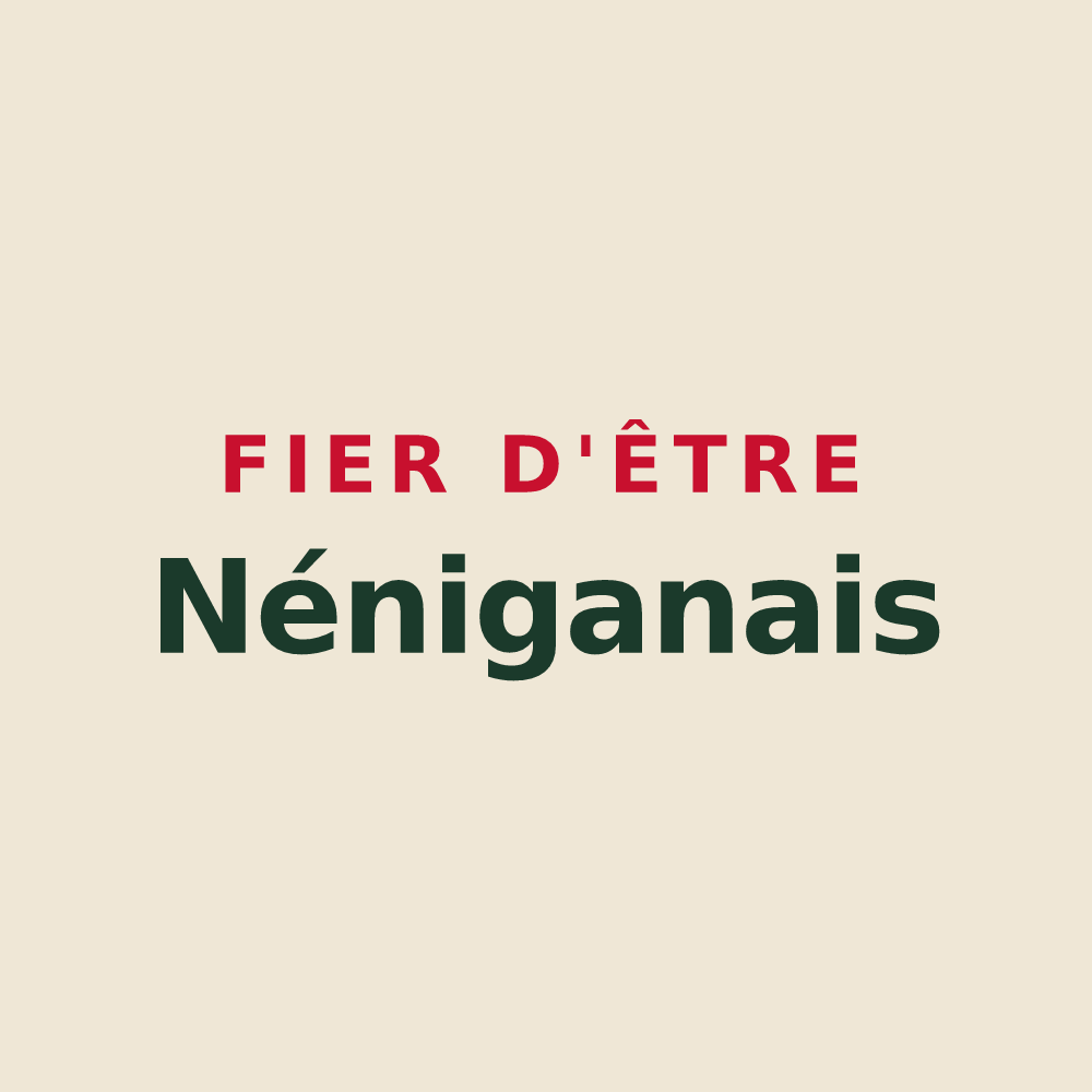 Tote bag « Fier d'être Néniganais » — design pour Nénigan