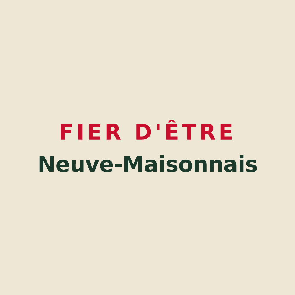 Tote bag « Fier d'être Neuve-Maisonnais » — design pour Neuve-Maison