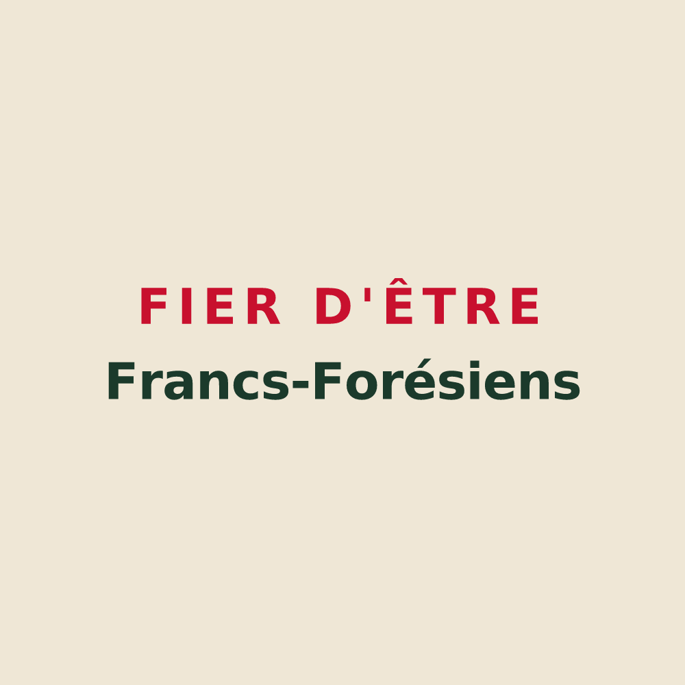 Tote bag « Fier d'être Francs-Forésiens » — design pour Petite-Forêt