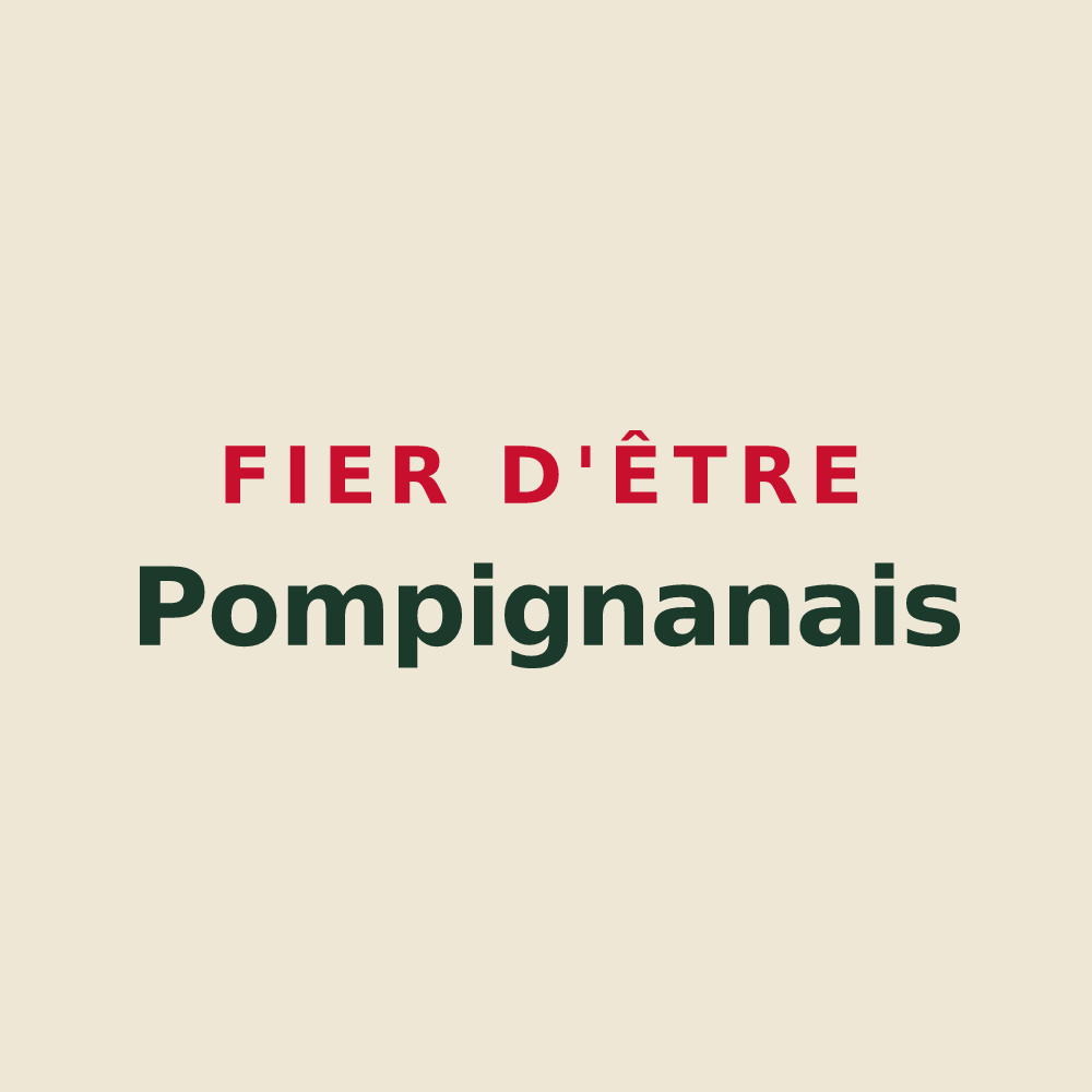 Tote bag « Fier d'être Pompignanais » — design pour Pompignan