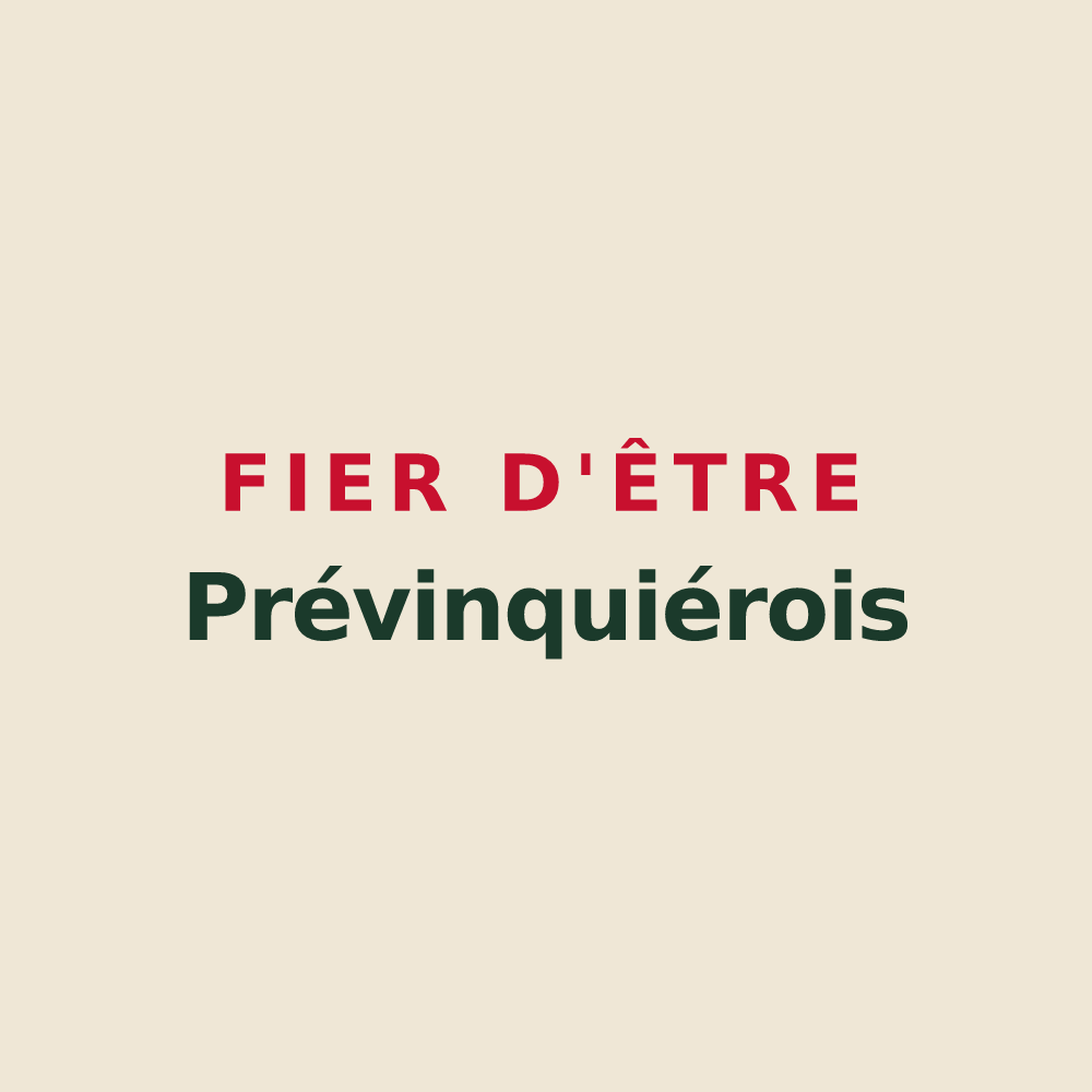 Tote bag « Fier d'être Prévinquiérois » — design pour Prévinquières