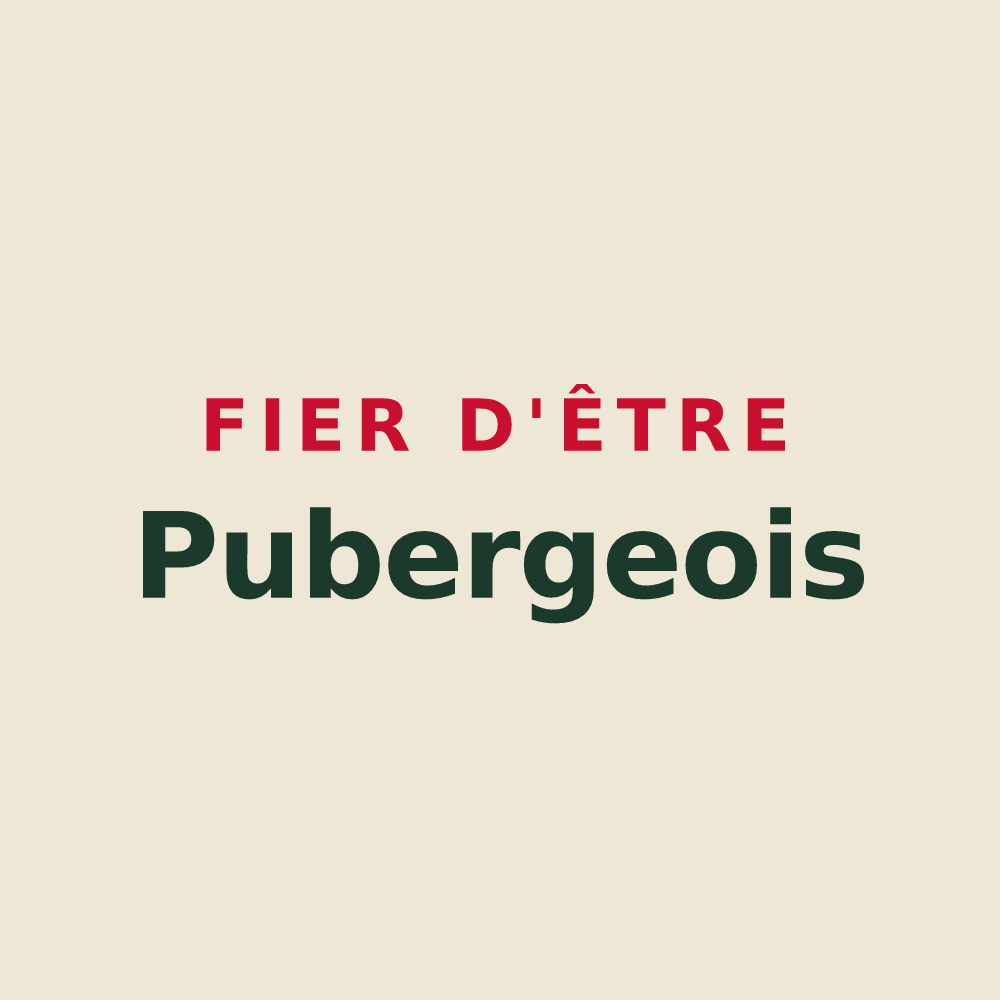 Tote bag « Fier d'être Pubergeois » — design pour Puberg