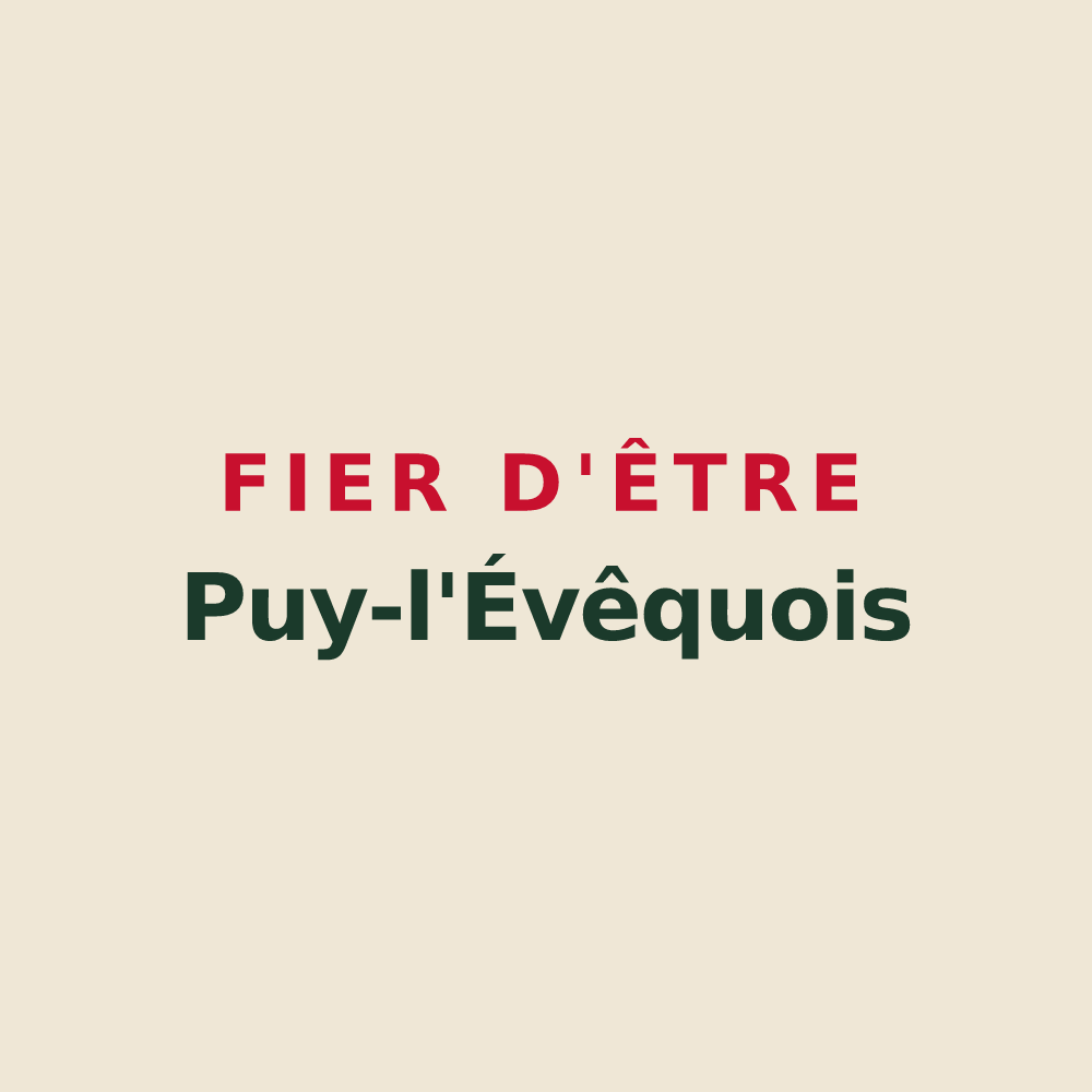 Tote bag « Fier d'être Puy-l'Évêquois » — design pour Puy-l'Évêque