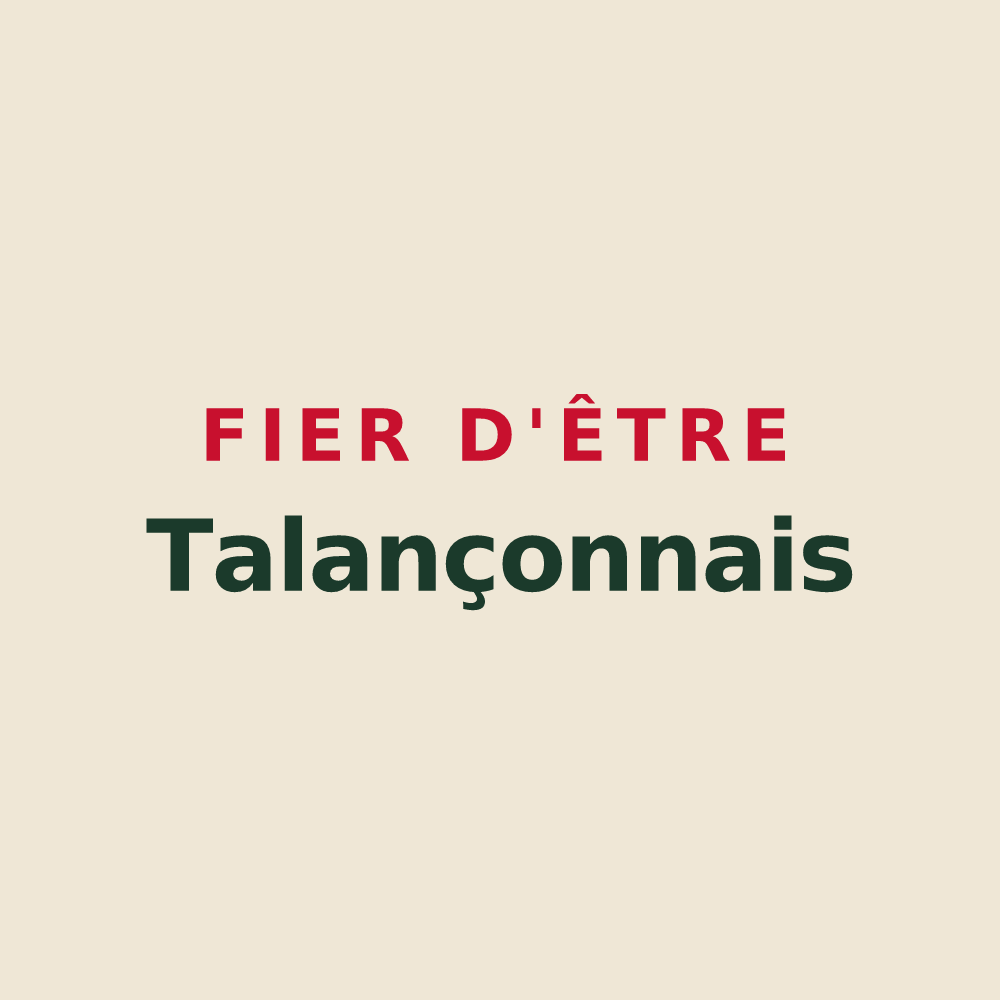 Tote bag « Fier d'être Talançonnais » — design pour Reyrieux