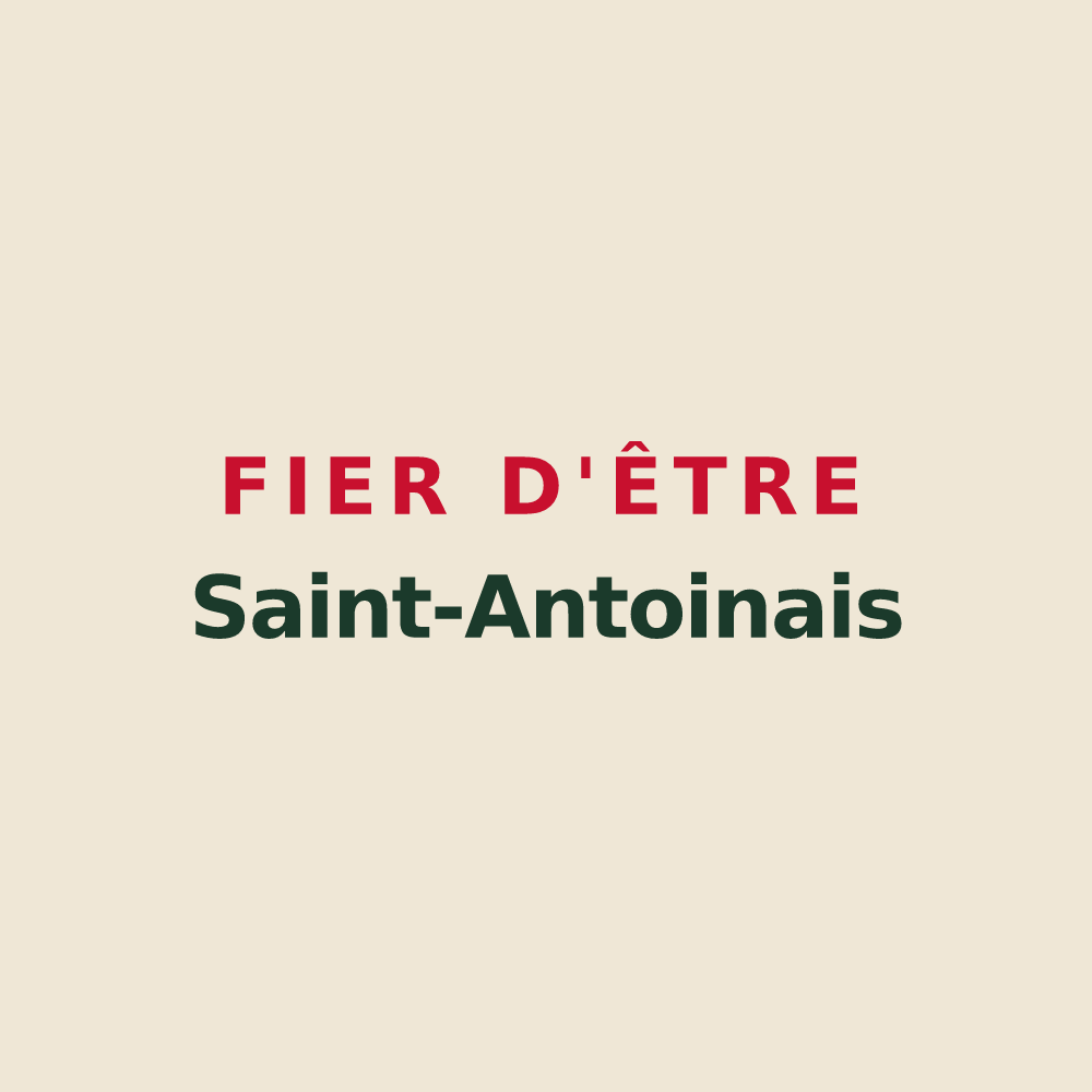 Tote bag « Fier d'être Saint-Antoinais » — design pour Saint-Antoine-du-Queyret