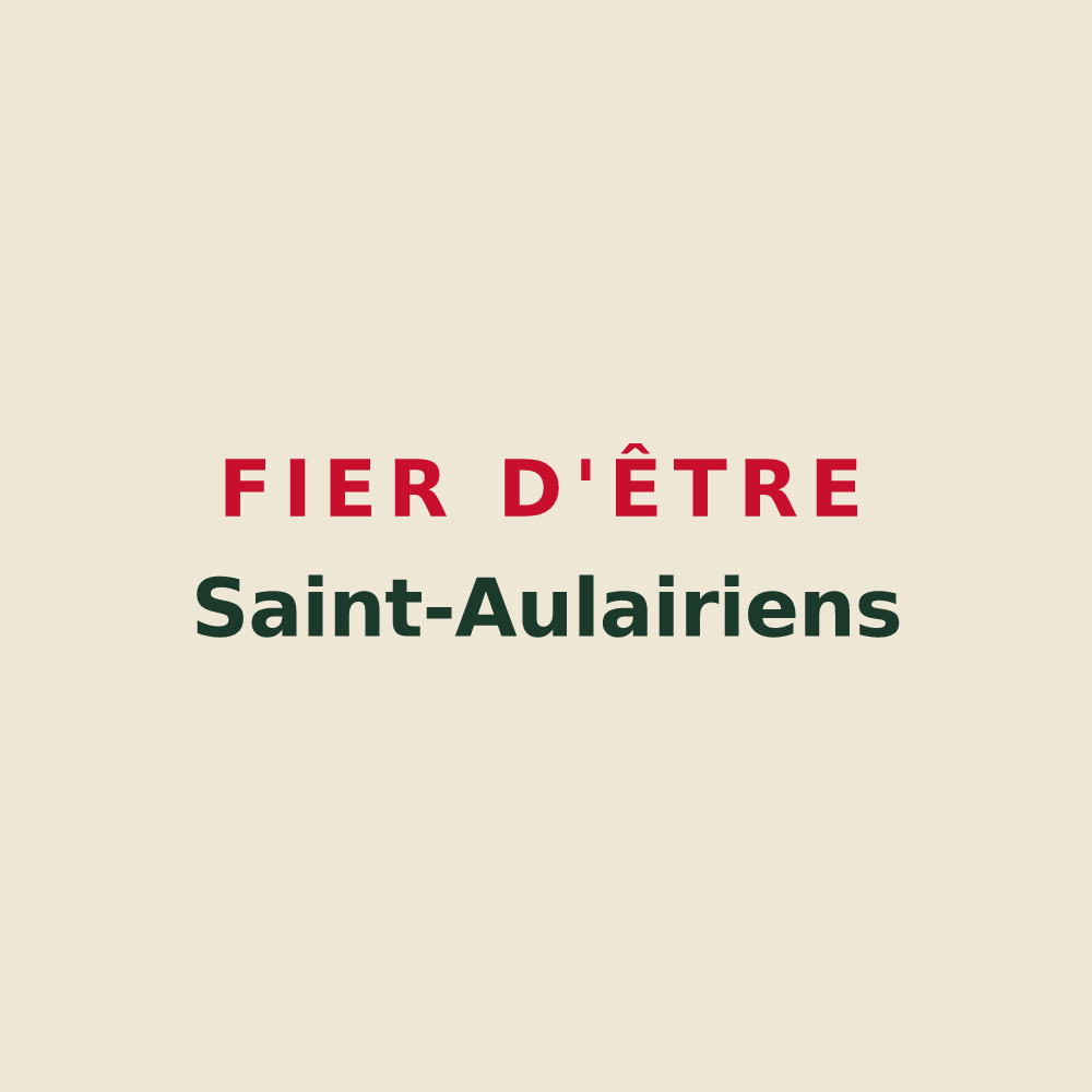 Tote bag « Fier d'être Saint-Aulairiens » — design pour Saint-Aulaire