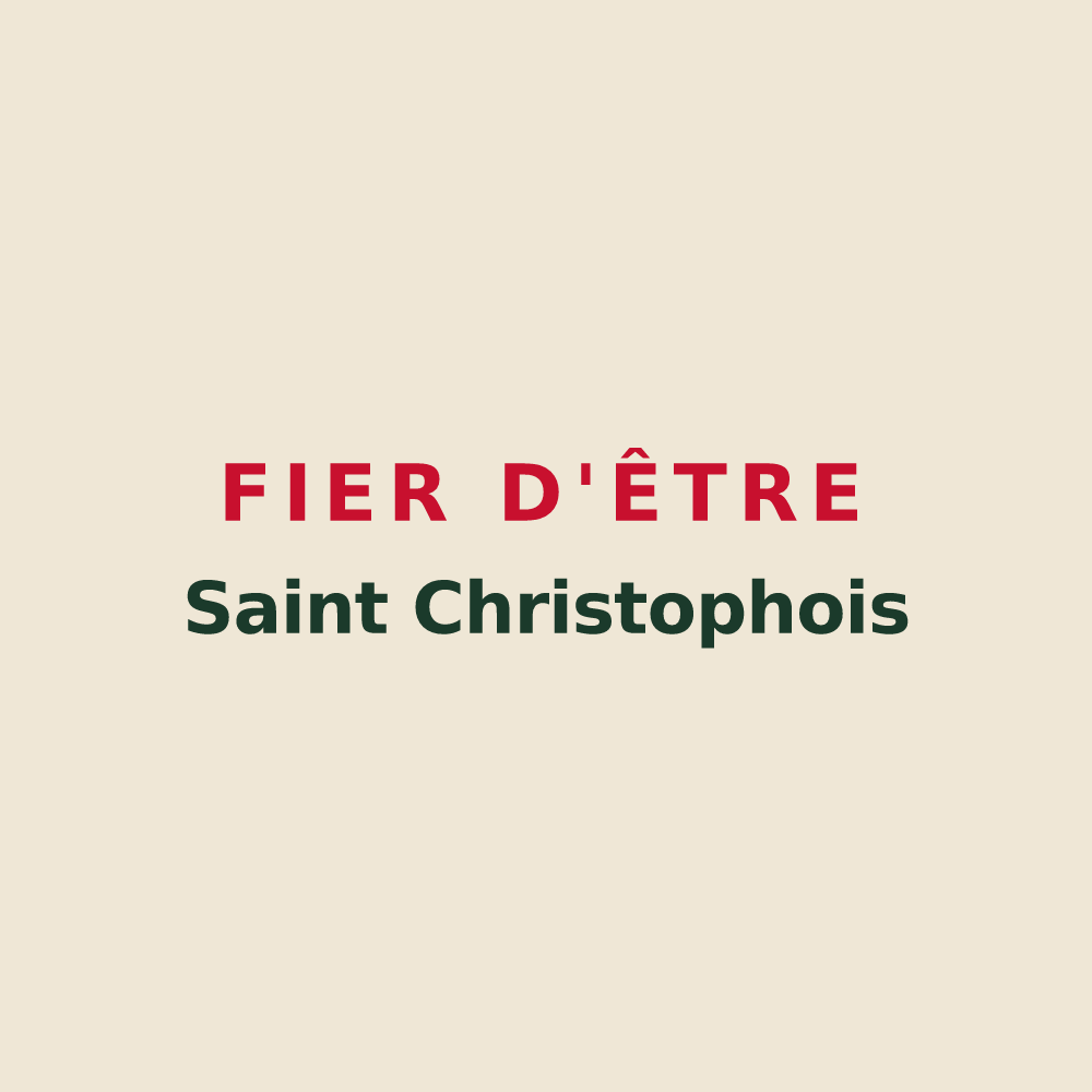Tote bag « Fier d'être Saint Christophois » — design pour Saint-Christophe-et-le-Laris