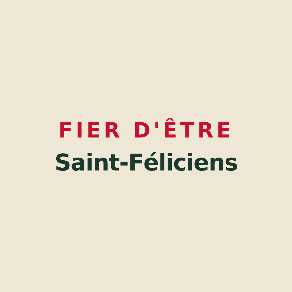 Tote bag « Fier d'être Saint-Féliciens » — design pour Saint-Félix