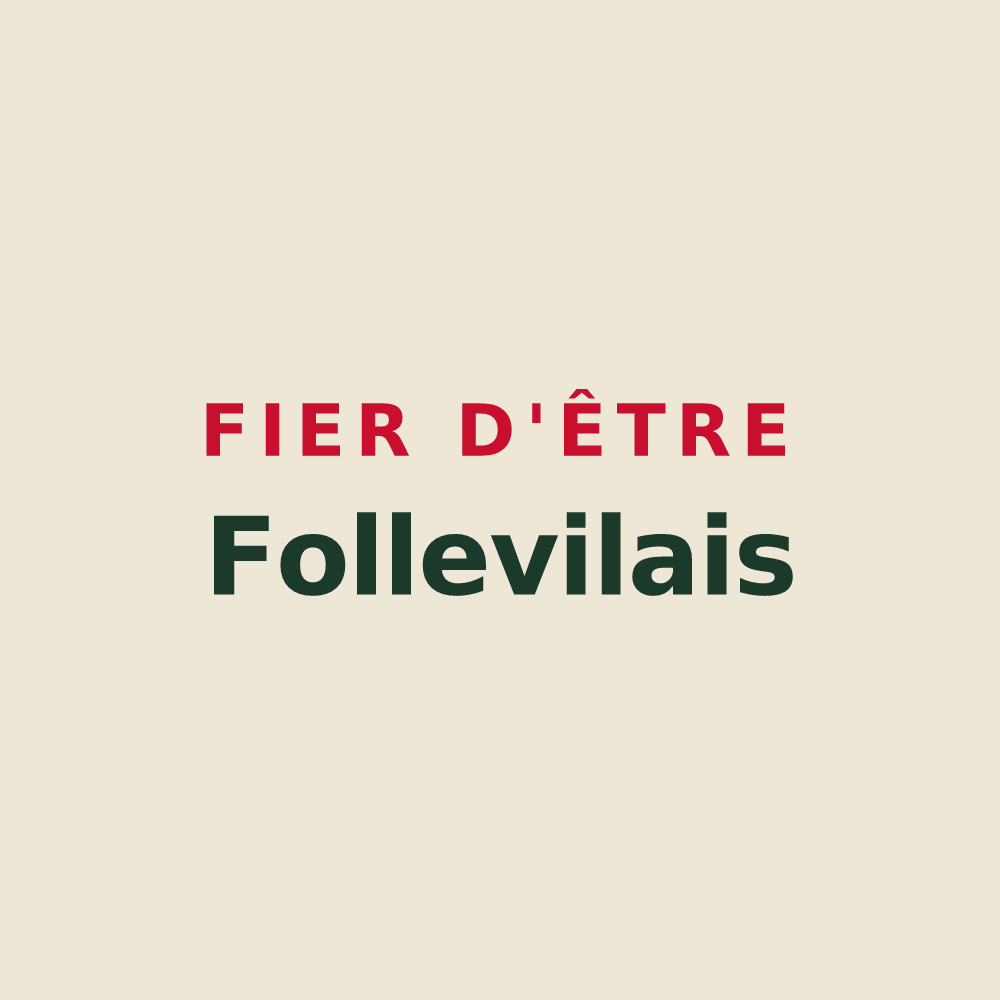 Tote bag « Fier d'être Follevilais » — design pour Saint-Jean-de-Folleville