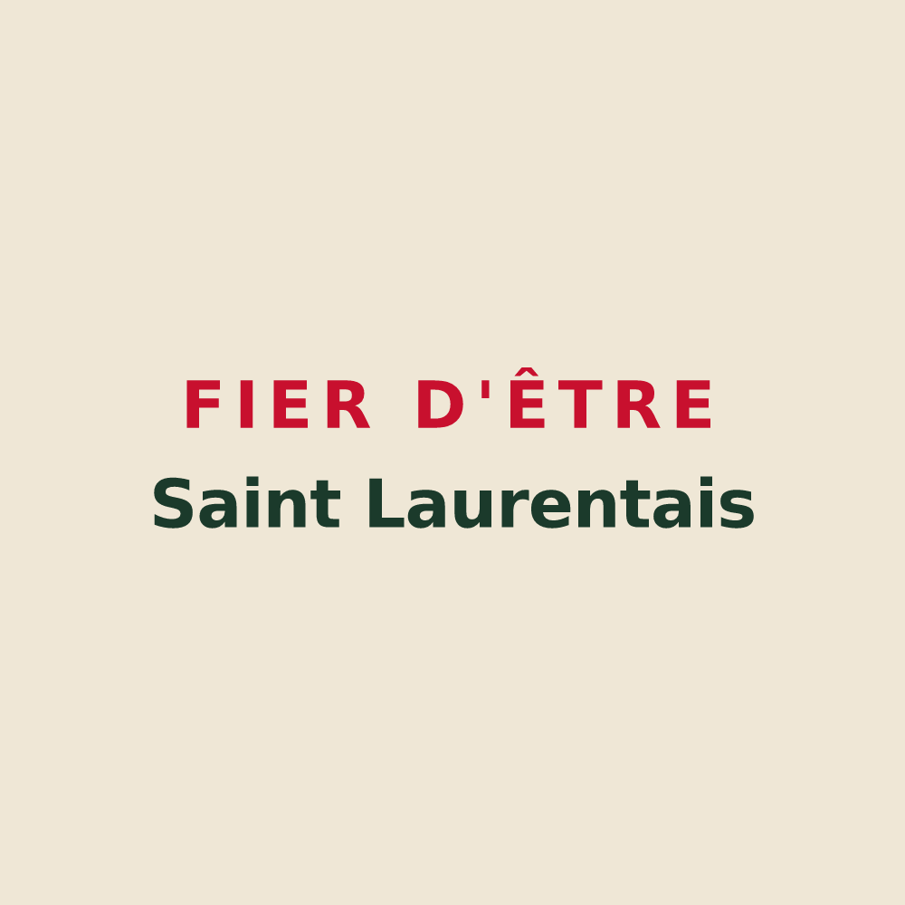 Tote bag « Fier d'être Saint Laurentais » — design pour Saint-Laurent-des-Bois