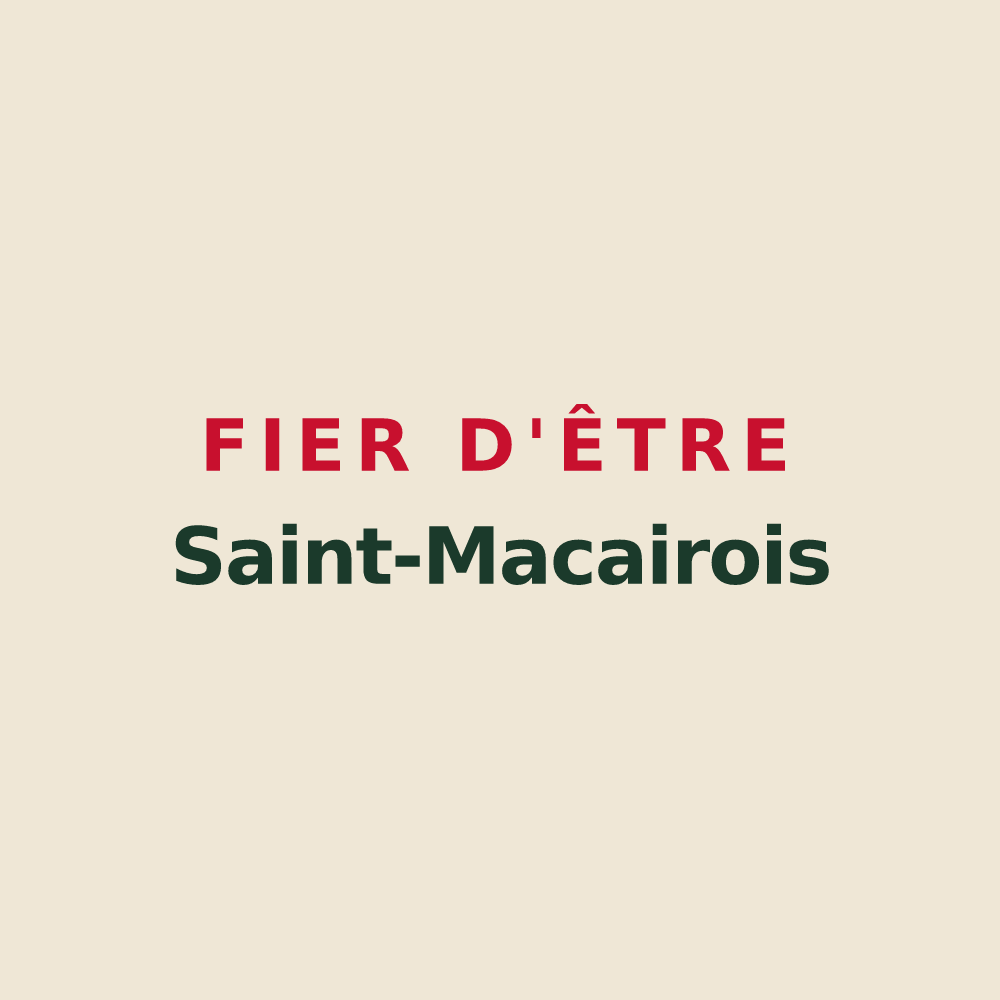 Tote bag « Fier d'être Saint-Macairois » — design pour Saint-Macaire-du-Bois