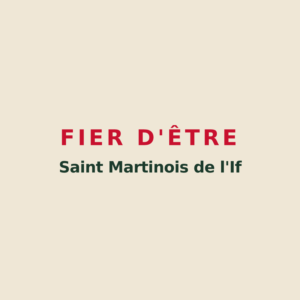 Tote bag « Fier d'être Saint Martinois de l'If » — design pour Saint Martin de l'If