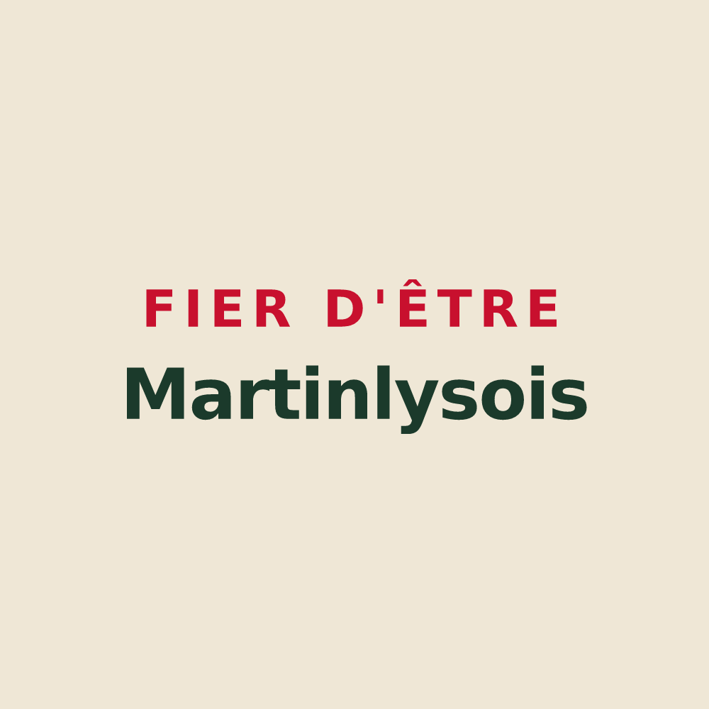 Tote bag « Fier d'être Martinlysois » — design pour Saint-Martin-Lys