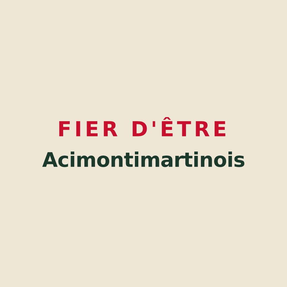 Tote bag « Fier d'être Acimontimartinois » — design pour Saint-Martin-sous-Montaigu