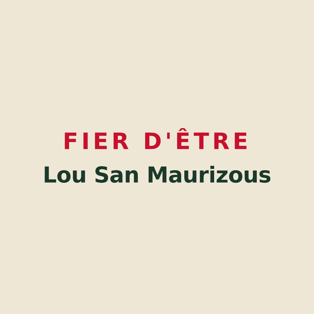Tote bag « Fier d'être Lou San Maurizous » — design pour Saint-Maurice-en-Trièves