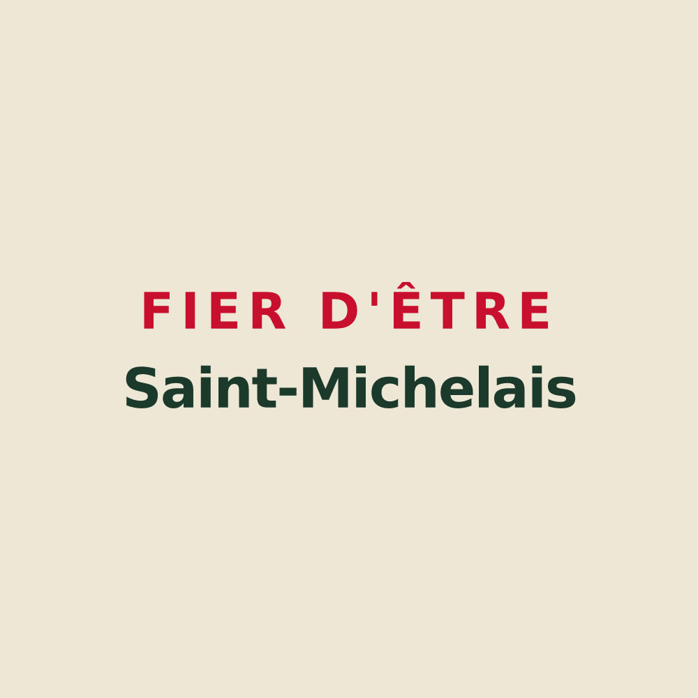 Tote bag « Fier d'être Saint-Michelais » — design pour Saint-Michel