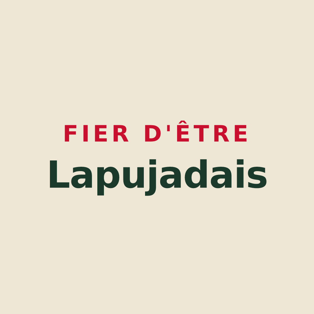 Tote bag « Fier d'être Lapujadais » — design pour Saint-Michel-de-Lapujade
