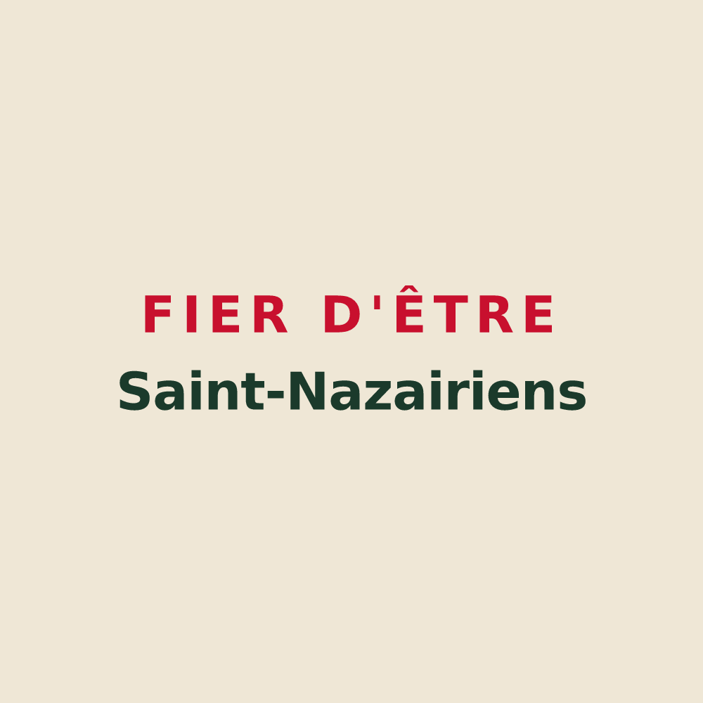 Tote bag « Fier d'être Saint-Nazairiens » — design pour Saint-Nazaire-de-Ladarez