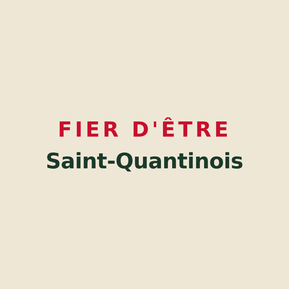 Tote bag « Fier d'être Saint-Quantinois » — design pour Saint-Quantin-de-Rançanne