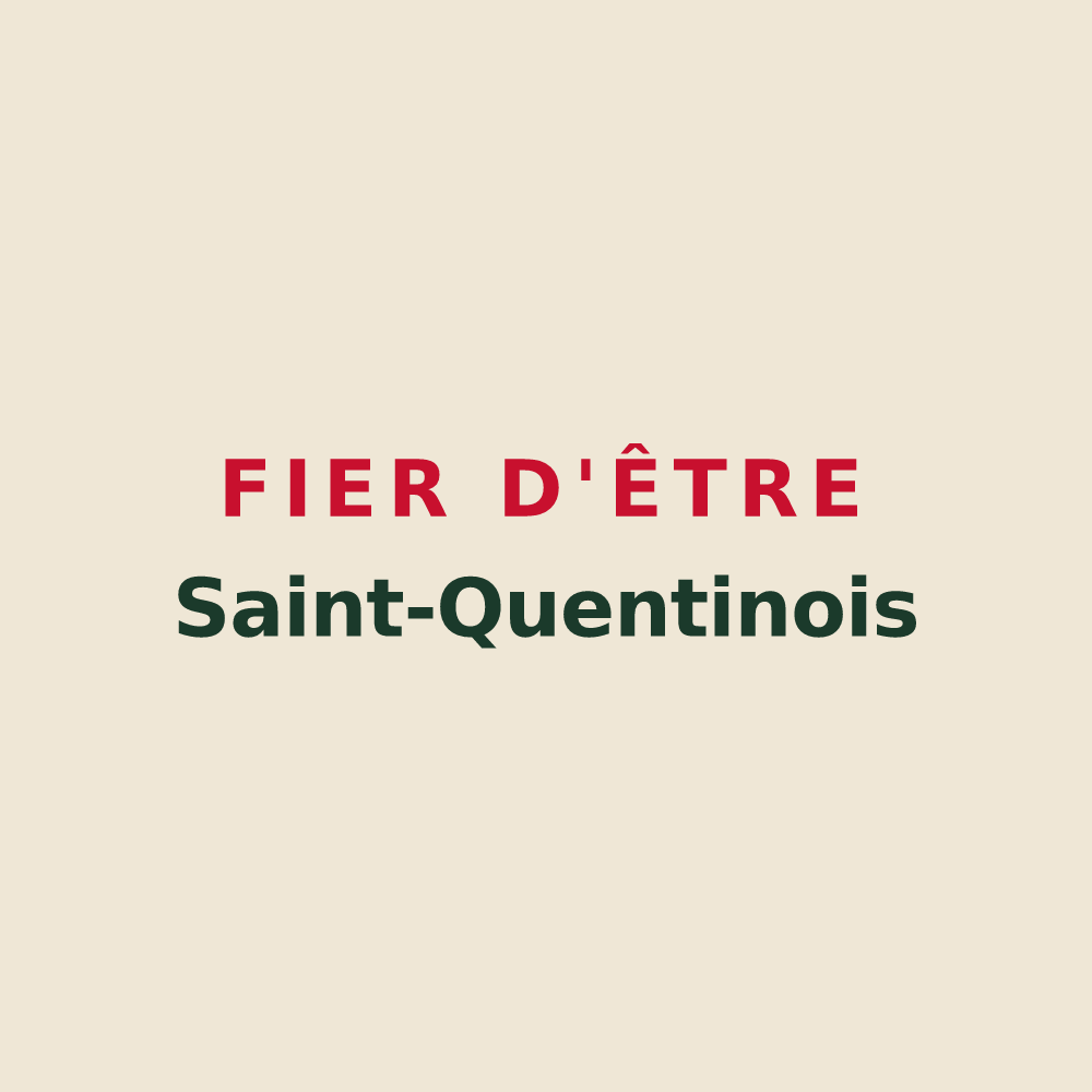 Tote bag « Fier d'être Saint-Quentinois » — design pour Saint-Quentin