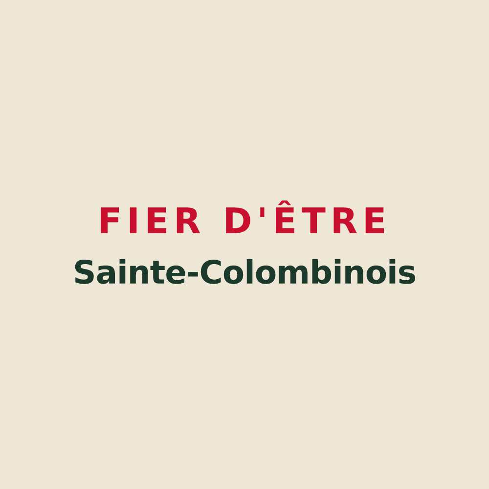 Tote bag « Fier d'être Sainte-Colombinois » — design pour Sainte-Colombe