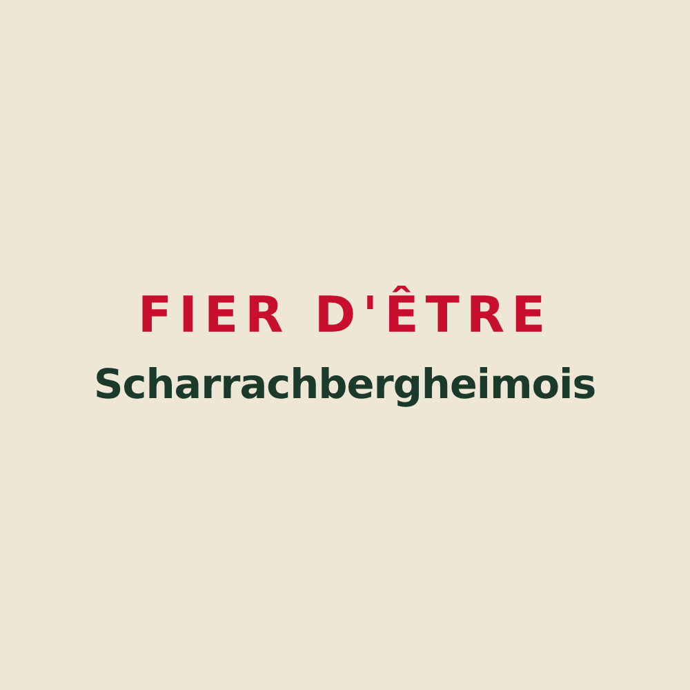 Tote bag « Fier d'être Scharrachbergheimois » — design pour Scharrachbergheim-Irmstett