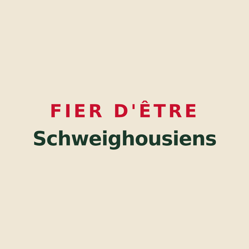 Tote bag « Fier d'être Schweighousiens » — design pour Schweighouse-Thann