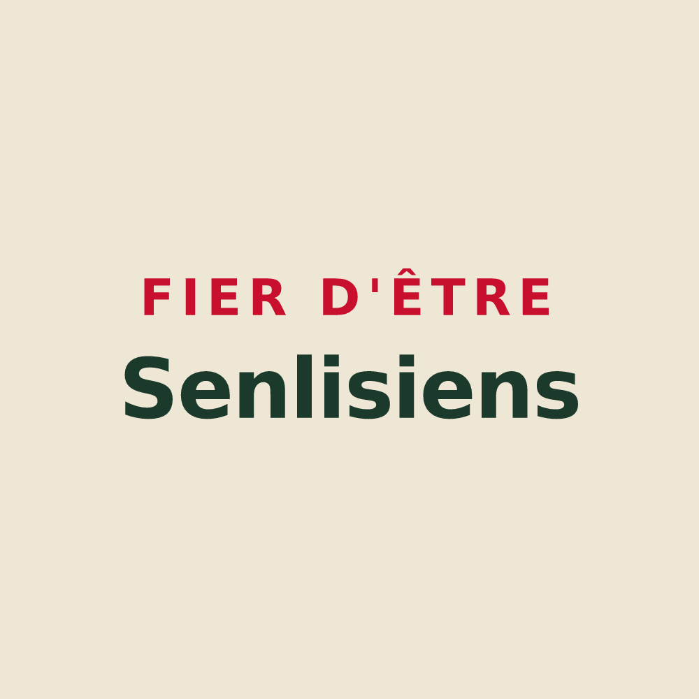 Tote bag « Fier d'être Senlisiens » — design pour Senlis-le-Sec