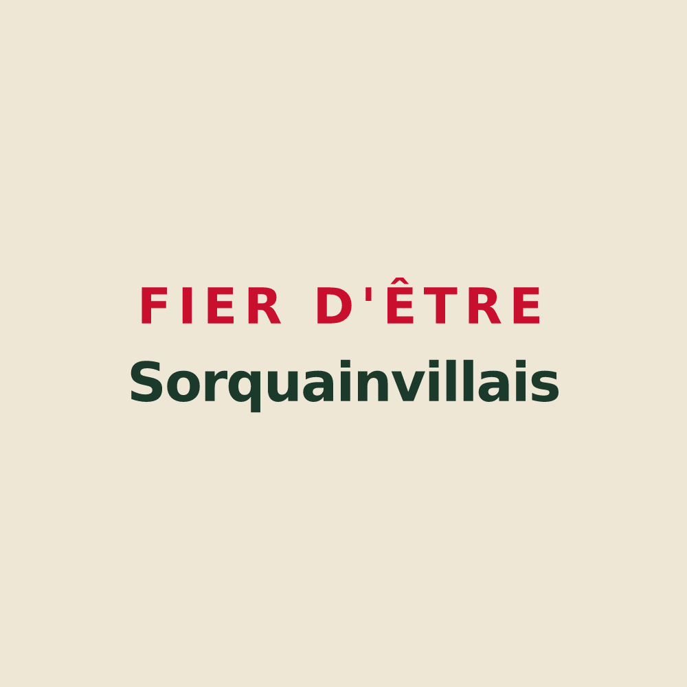 Tote bag « Fier d'être Sorquainvillais » — design pour Sorquainville