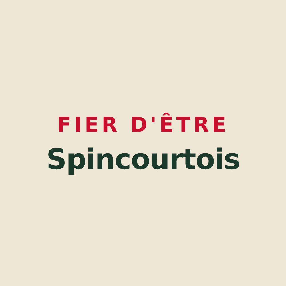 Tote bag « Fier d'être Spincourtois » — design pour Spincourt