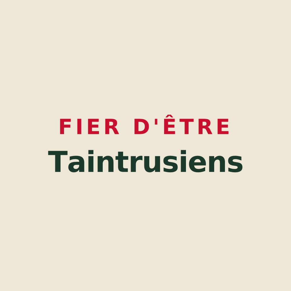 Tote bag « Fier d'être Taintrusiens » — design pour Taintrux