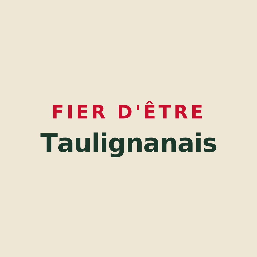 Tote bag « Fier d'être Taulignanais » — design pour Taulignan