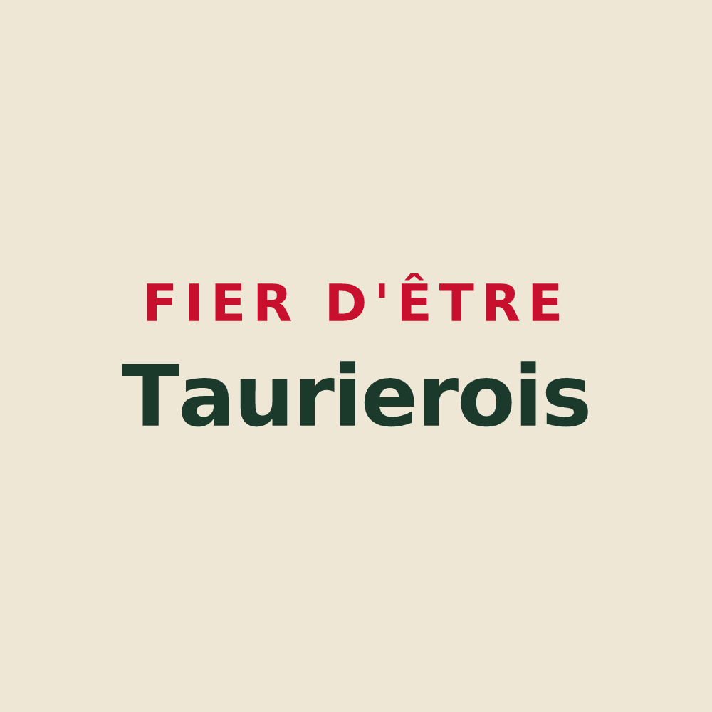 Tote bag « Fier d'être Taurierois » — design pour Tauriers