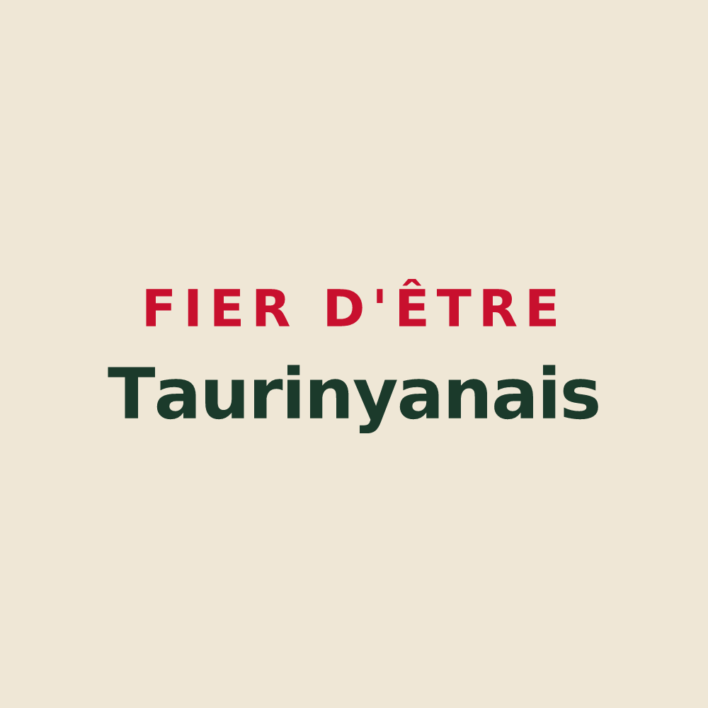 Tote bag « Fier d'être Taurinyanais » — design pour Taurinya