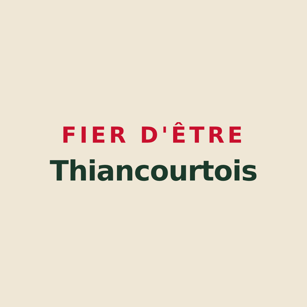Tote bag « Fier d'être Thiancourtois » — design pour Thiancourt