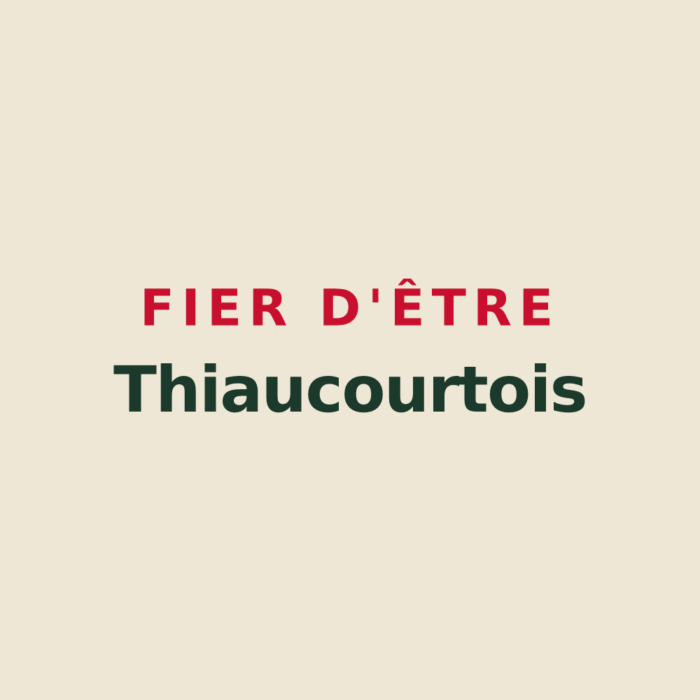 Tote bag « Fier d'être Thiaucourtois » — design pour Thiaucourt-Regniéville