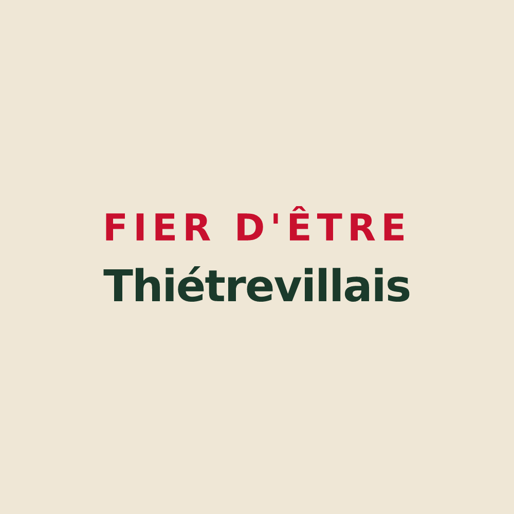 Tote bag « Fier d'être Thiétrevillais » — design pour Thiétreville