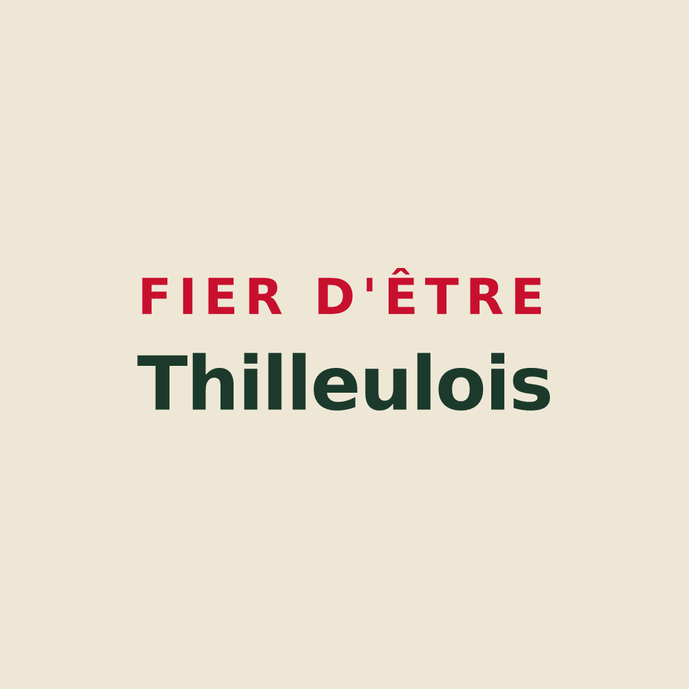 Tote bag « Fier d'être Thilleulois » — design pour Thilleux