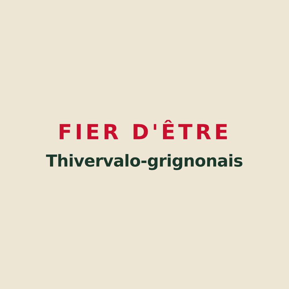 Tote bag « Fier d'être Thivervalo-grignonais » — design pour Thiverval-Grignon