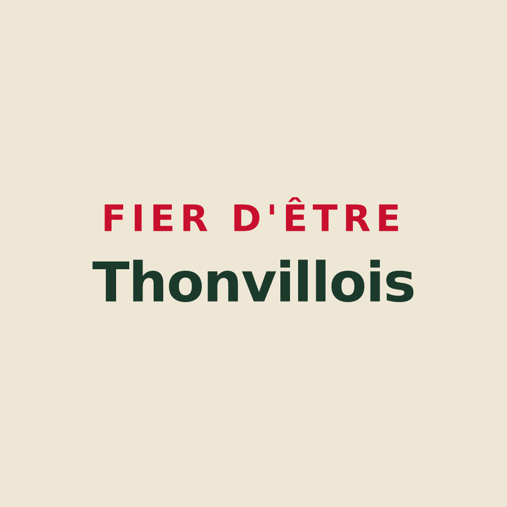 Tote bag « Fier d'être Thonvillois » — design pour Thonville