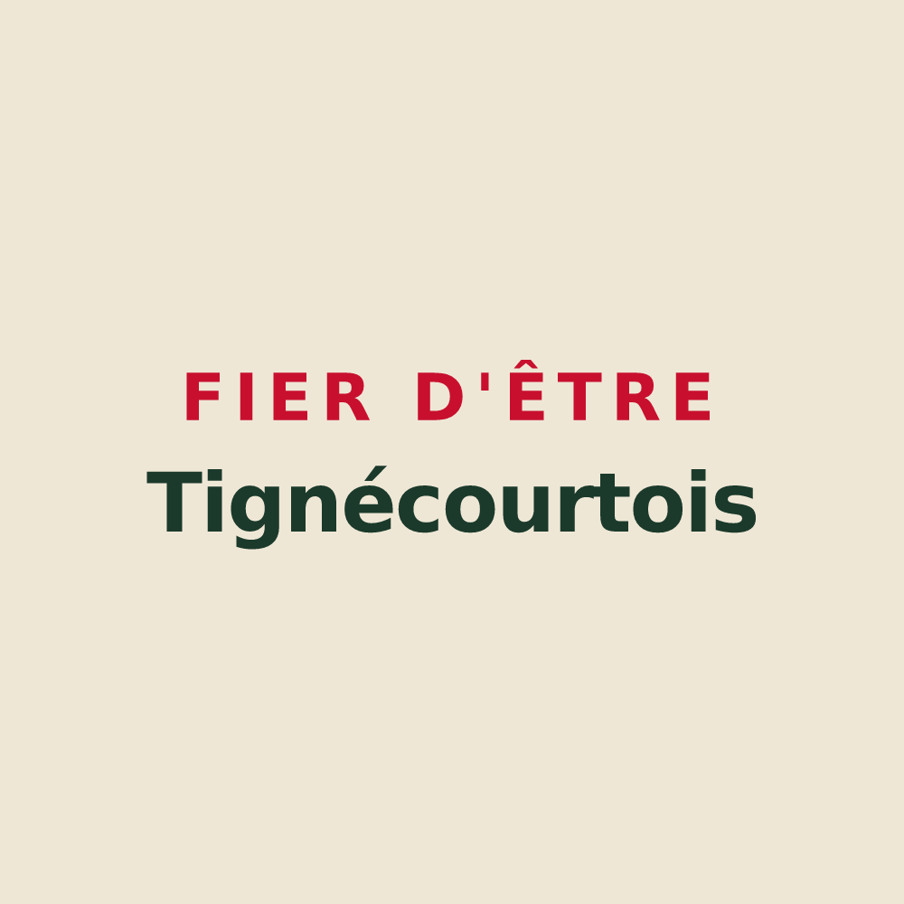 Tote bag « Fier d'être Tignécourtois » — design pour Tignécourt