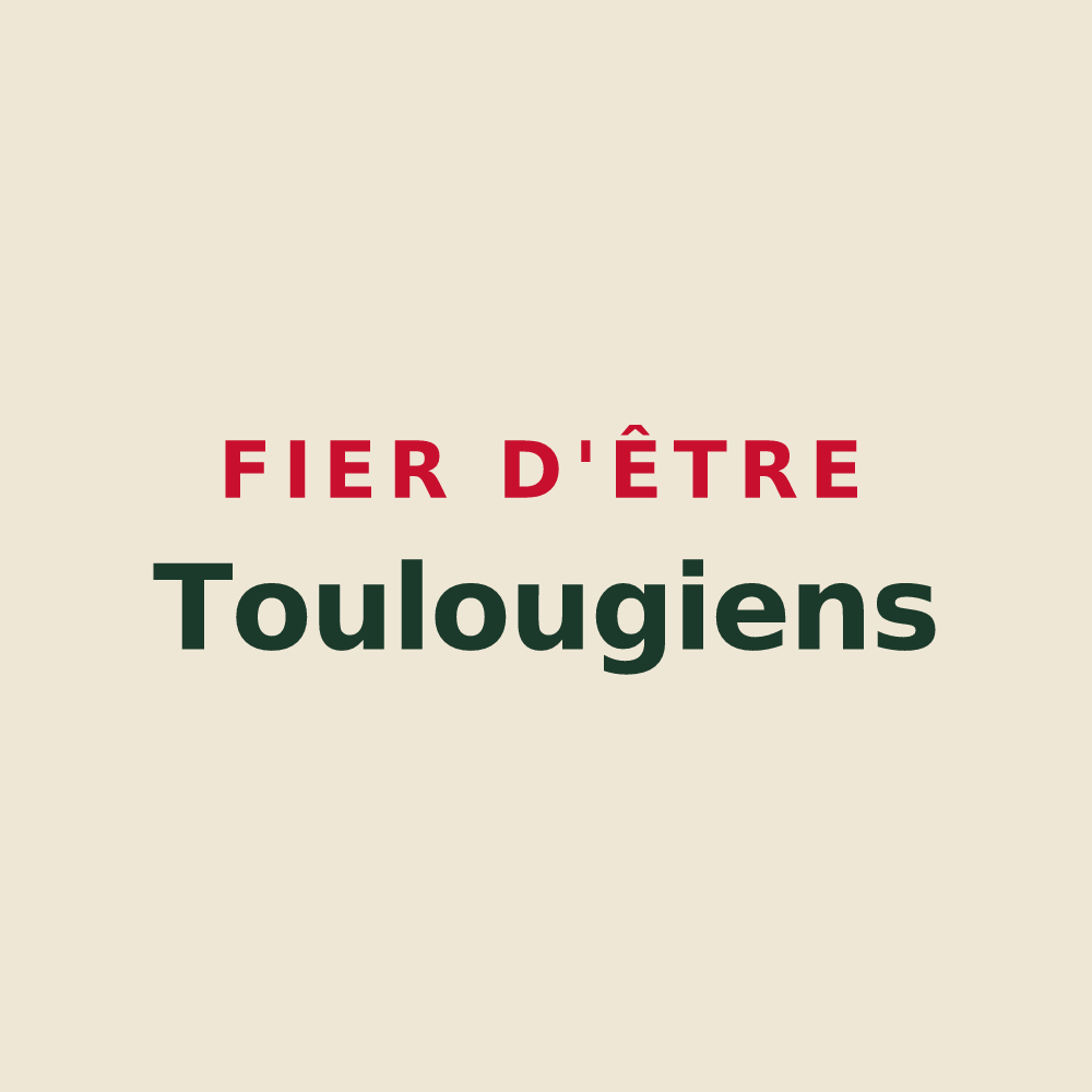 Tote bag « Fier d'être Toulougiens » — design pour Toulouges
