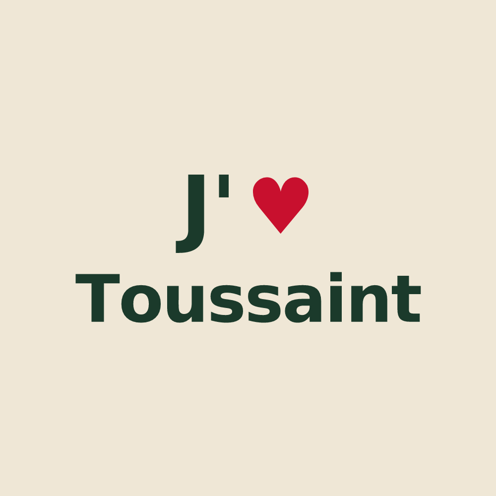 Tote bag personnalisé Toussaint — design J'aime Toussaint